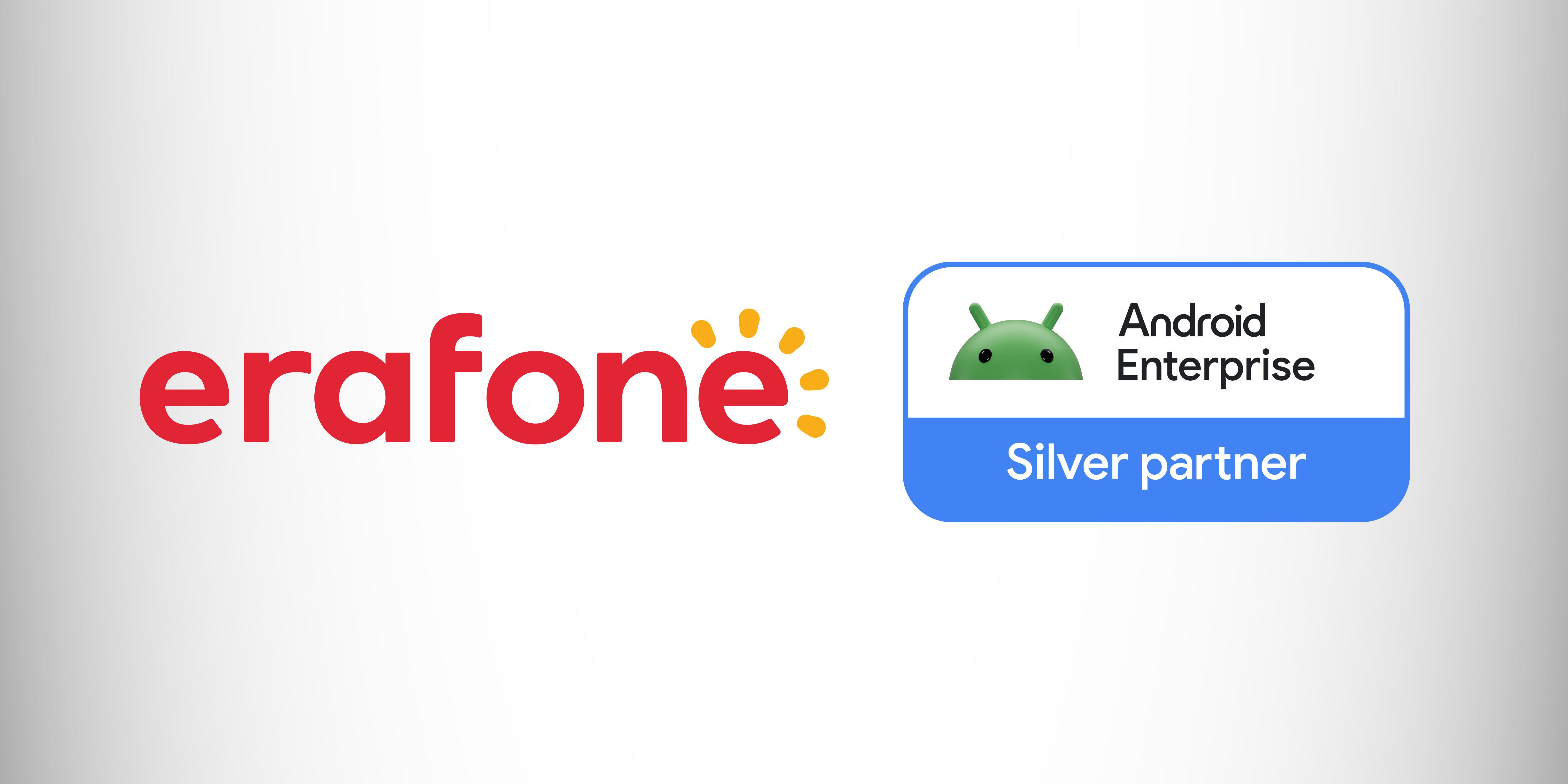 erafone Enterprise Achieves Android Enterprise Silver Partner Status